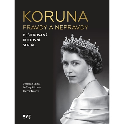 Koruna: pravdy a nepravdy