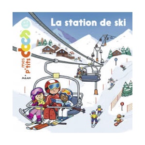 La station de ski | Stéphanie Ledu (ISBN: 9782408027285)