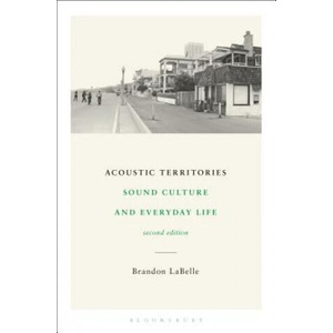 Acoustic Territories, Second Edition (2019)