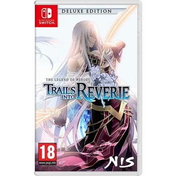 NIS America The Legend of Heroes Trails into Reverie [Deluxe Edition] (Switch)