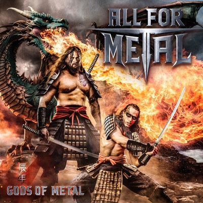 All For Metal Gods Of Metal Year Of The Dragon CD