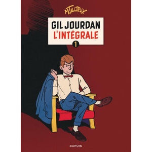 Gil Jourdan - L'Intégrale - Tome 1 - Gil Jourdan - L'Intégrale - tome 1 | Tillieux (ISBN: 9782800144030)