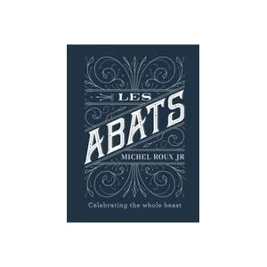 Les Abats | Roux, Michel, Jr (ISBN: 9781409168959)