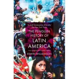 Penguin History Of Latin America | Edwin Williamson (ISBN: 9780141034751)