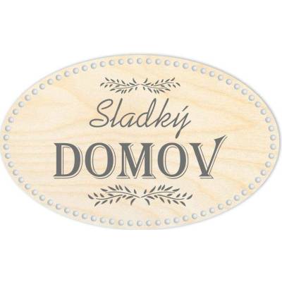 Woody Crafts Dno/víko - ovál 40x25 cm, Sladký domov