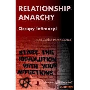 Relationship Anarchy (ISBN: 9798368039442)