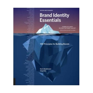 Brand Identity Essentials, Revised and Expanded (2019)