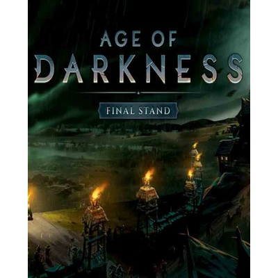 Age of Darkness: Final Stand