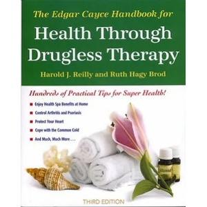 The Edgar Cayce Handbook for Health Through Drugless Therapy | Harold J. Reilly, Ruth Hagy Brod (ISBN: 9780876042151)