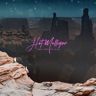 Hot Mulligan - I Won't Reach Out To You (Reissue) (Silver/Grape Coloured) (LP) (0840526502233)