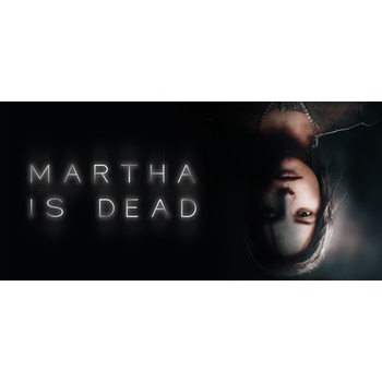 Martha Is Dead