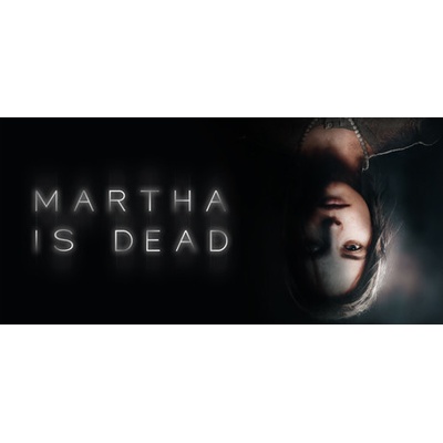 Martha Is Dead