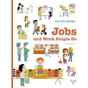 Do You Know? : Jobs and Work People Do (ISBN: 9782408037536)