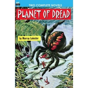 Planet of Dread & Twice Upon a Time | Murray Leinster, Charles L Fontenay (ISBN: 9781612870069)