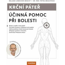 Roland Liebscher-Bracht a Dr. Med Petra Brachtová Krční páteř Provedení