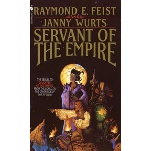 Servant of the Empire | Raymond E Feist, Janny Wurts (2001)