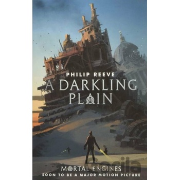 A Darkling Plain - Philip Reeve