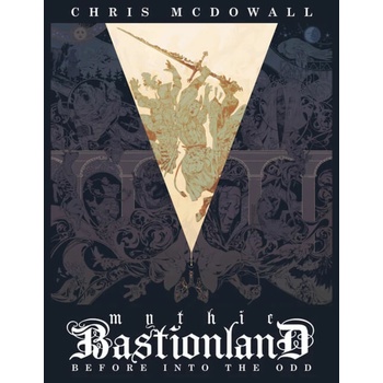 Mythic Bastionland: Before Into the Odd - Core Rulebook - Chris McDowall