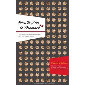 How to Live in Denmark (ISBN: 9788771882964)