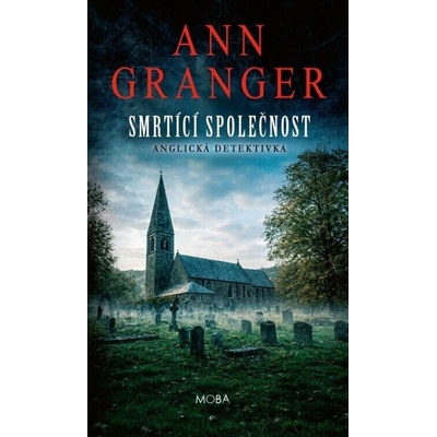 Smrtící společnost - Ann Granger