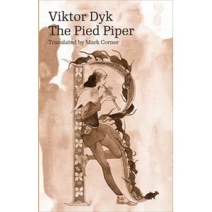 Pied Piper | Viktor Dyk (ISBN: 9788024634401)