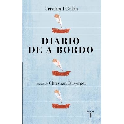 Cristobal Colon. Diario de a Bordo / Christopher Columbus . Captains Log Duverger Christian Paperback