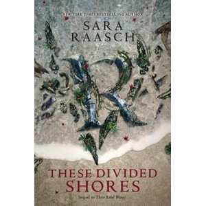 These Divided Shores (ISBN: 9780062471536)