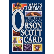 Maps in a Mirror: The Short Fiction of Orson Scott Card Card Orson ScottPaperback