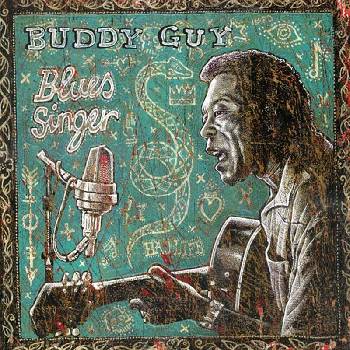 Buddy Guy - Blues Singer (CD) (0828765346825)