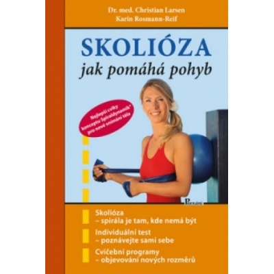 Skolióza - Christian Larsen; Karin Rosmann-Reif