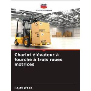 Chariot élévateur ? fourche ? trois roues motrices | Rajat Wade (2022)
