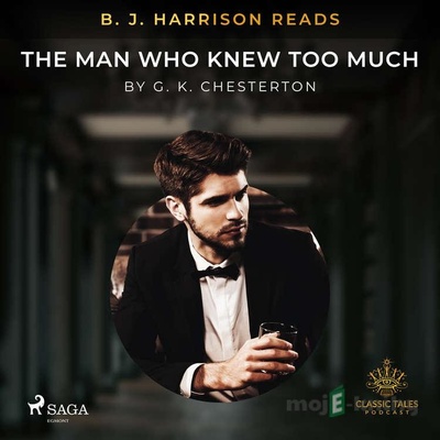 The Man Who Knew Too Much (EN) - G. K. Chesterton