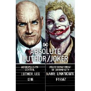 ABSOLUTE LUTHOR JOKER 2024 EDITION | AZZARELLO BRIAN (ISBN: 9781779525758)