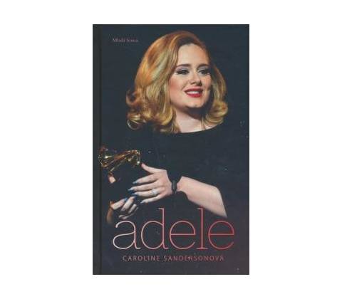 Adele - Caroline Sandersonová