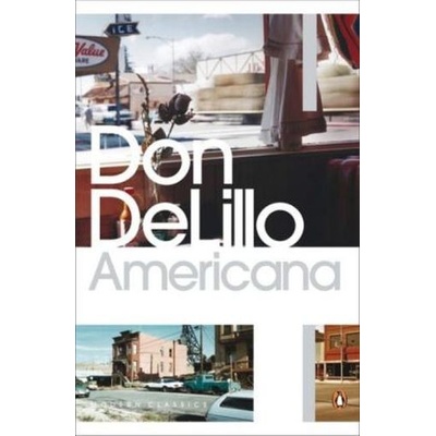 Americana - Penguin Modern Classics - - Don DeLillo