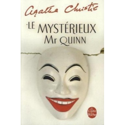 Le Mysterieux Mr. Quinn - A. Christie