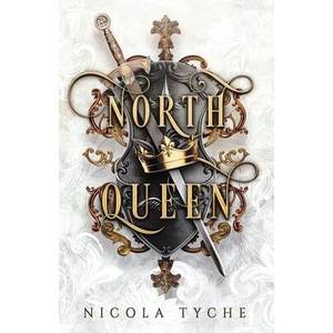 North Queen | Nicola Tyche (ISBN: 9781959615019)