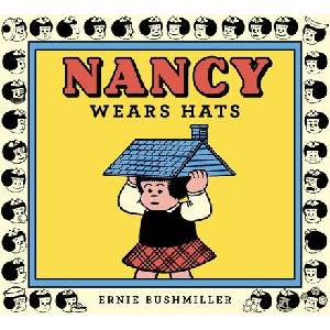 NANCY WEARS HATS | BUSHMILLER ERNIE (ISBN: 9798875001017)