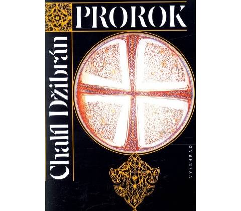Prorok - Chalíl Džibrán