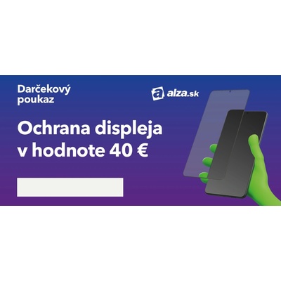 ALZA Elektronický darčekový poukaz na Ochranu displeja v hodnote 40 €