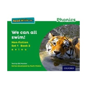 Read Write Inc. Phonics: Green Set 1 Non-fiction 2 We Can All Swim! | Gill Munton (ISBN: 9780198373438)