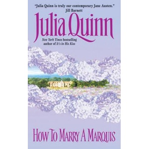 How to Marry a Marquis | Julia Quinn (ISBN: 9780380800810)
