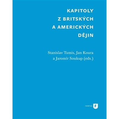 Kapitoly z britských a amerických dějin