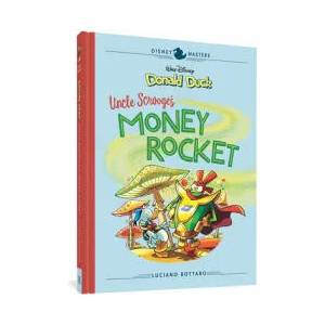 Walt Disney's Donald Duck: Uncle Scrooge's Money Rocket: Disney Masters Vol. 2 | Luciano Bottaro (ISBN: 9781683961093)
