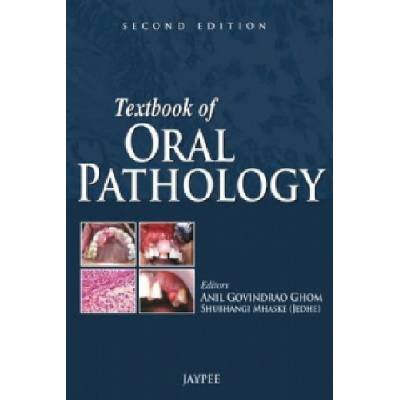 Textbook of Oral Pathology