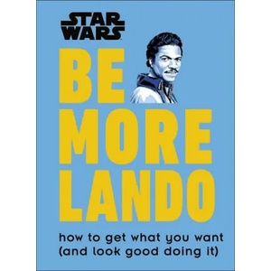 Star Wars Be More Lando | Christian Blauvelt (ISBN: 9780241357644)
