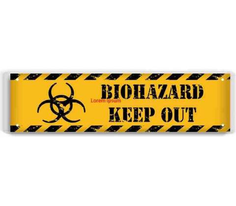 Ceduľa Biohazard Keep Out