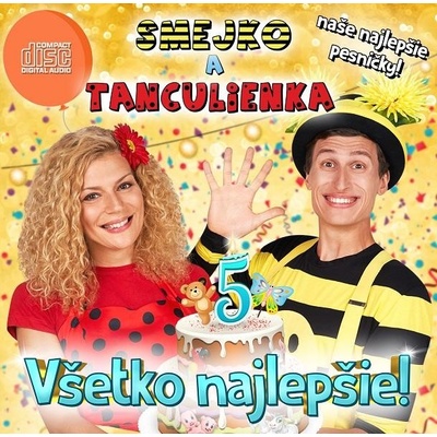 Smejko a Tanculienka Všetko najlepšie!