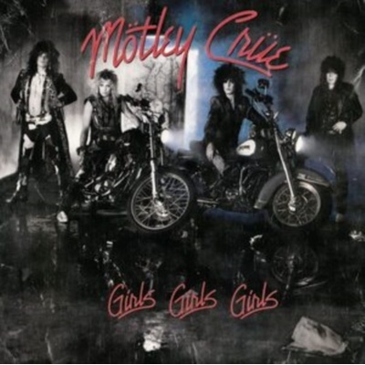 Girls, Girls, Girls - Mtley Cre LP