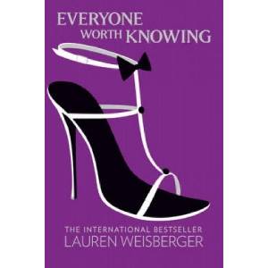 Everyone Worth Knowing | Lauren Weisbergerová (ISBN: 9780007182657)
